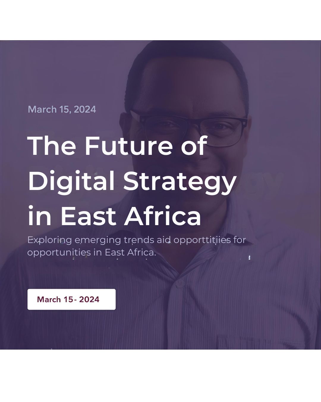 The Future of Digital Strategy in East Africa